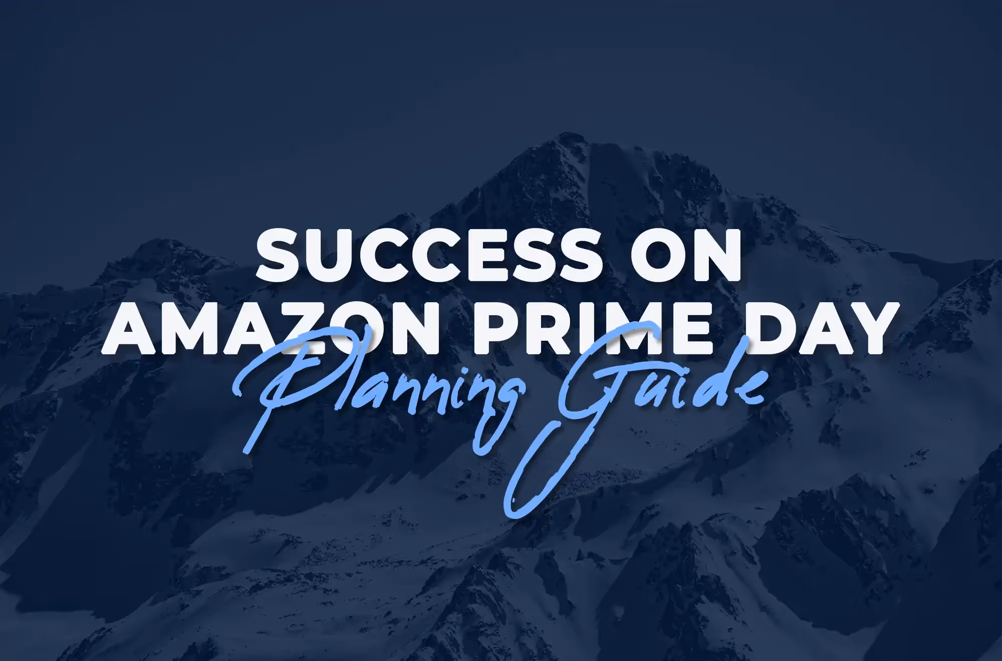 Prime Day Planning for Success