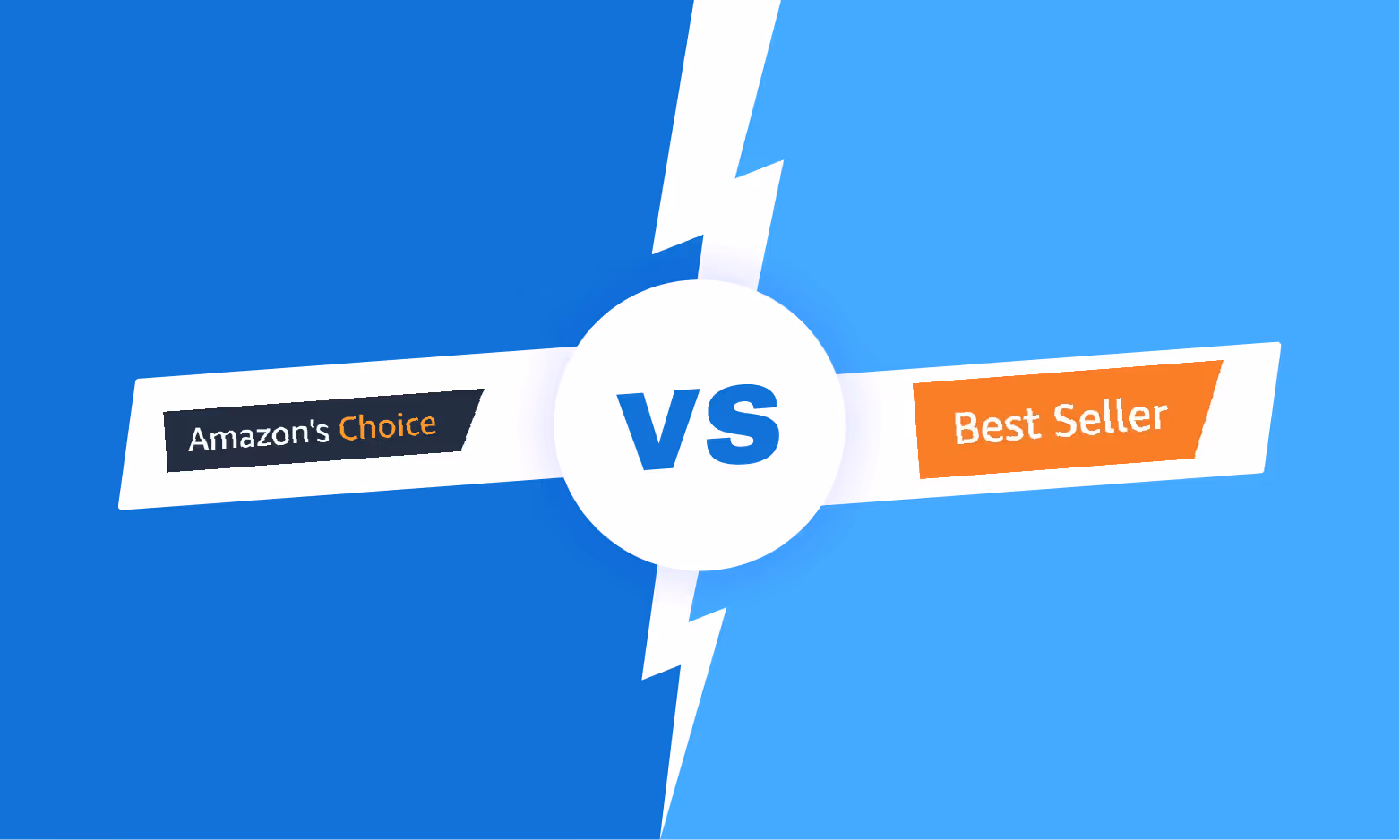 Which badge is better. Best Seller or Amazon's choice
