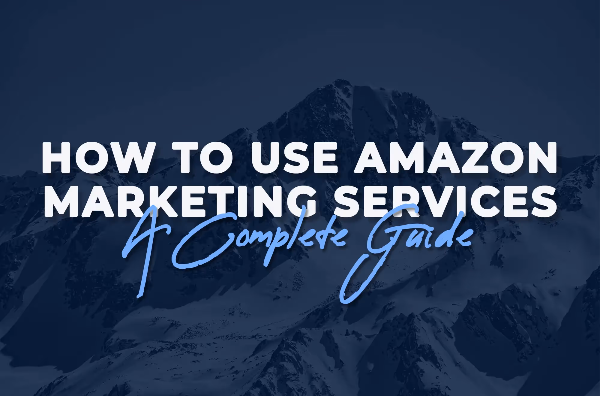 How to Use Amazon Marketing Services