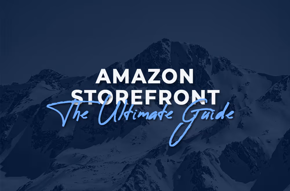Amazon Storefront the Ultimate Guide